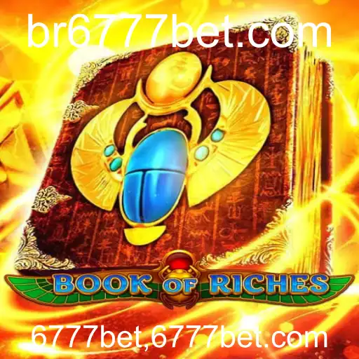 Descubra o Fascinante Mundo de BookofRiches no 6777bet.com