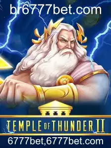 Descubra as Aventuras de TempleofThunderII e as Emoções de 6777bet